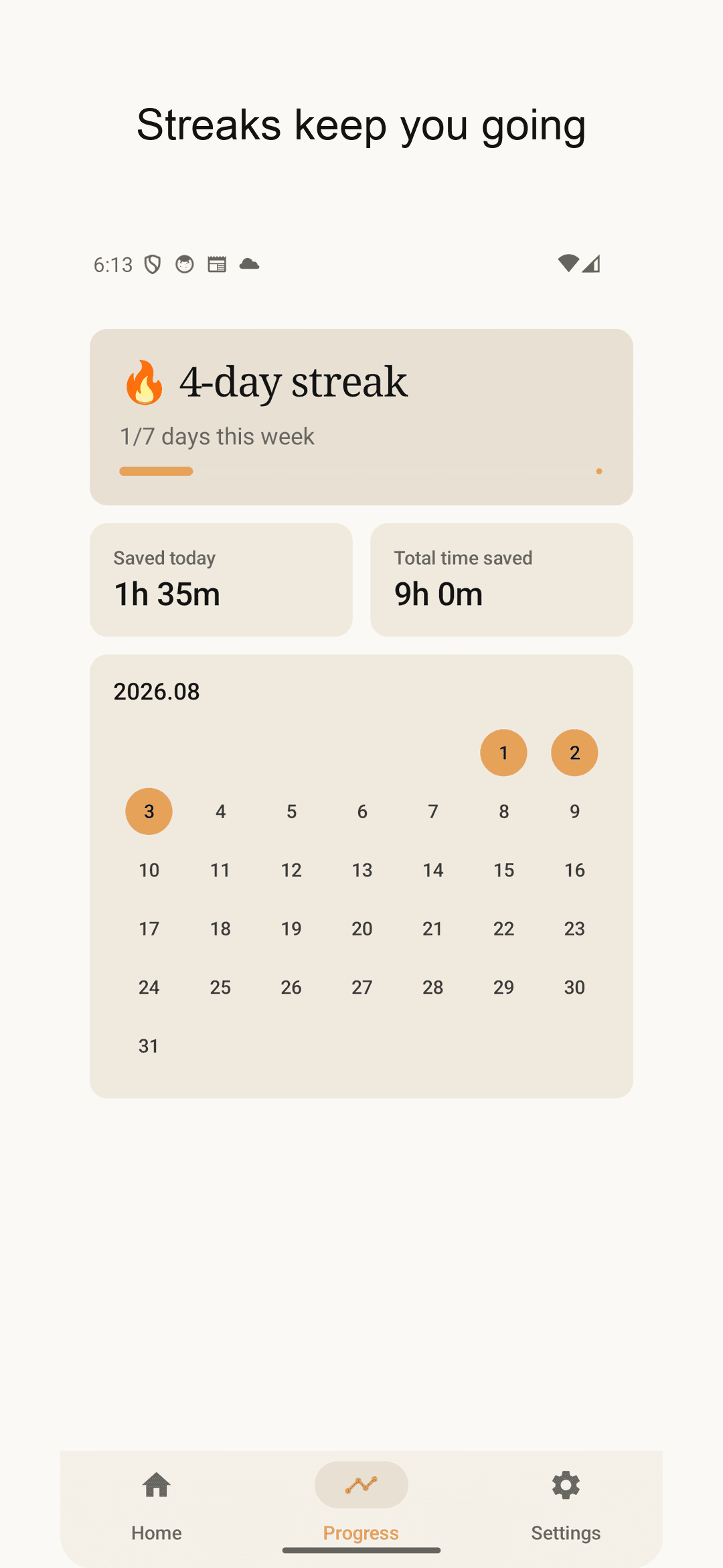 Streak calendar and saved time
