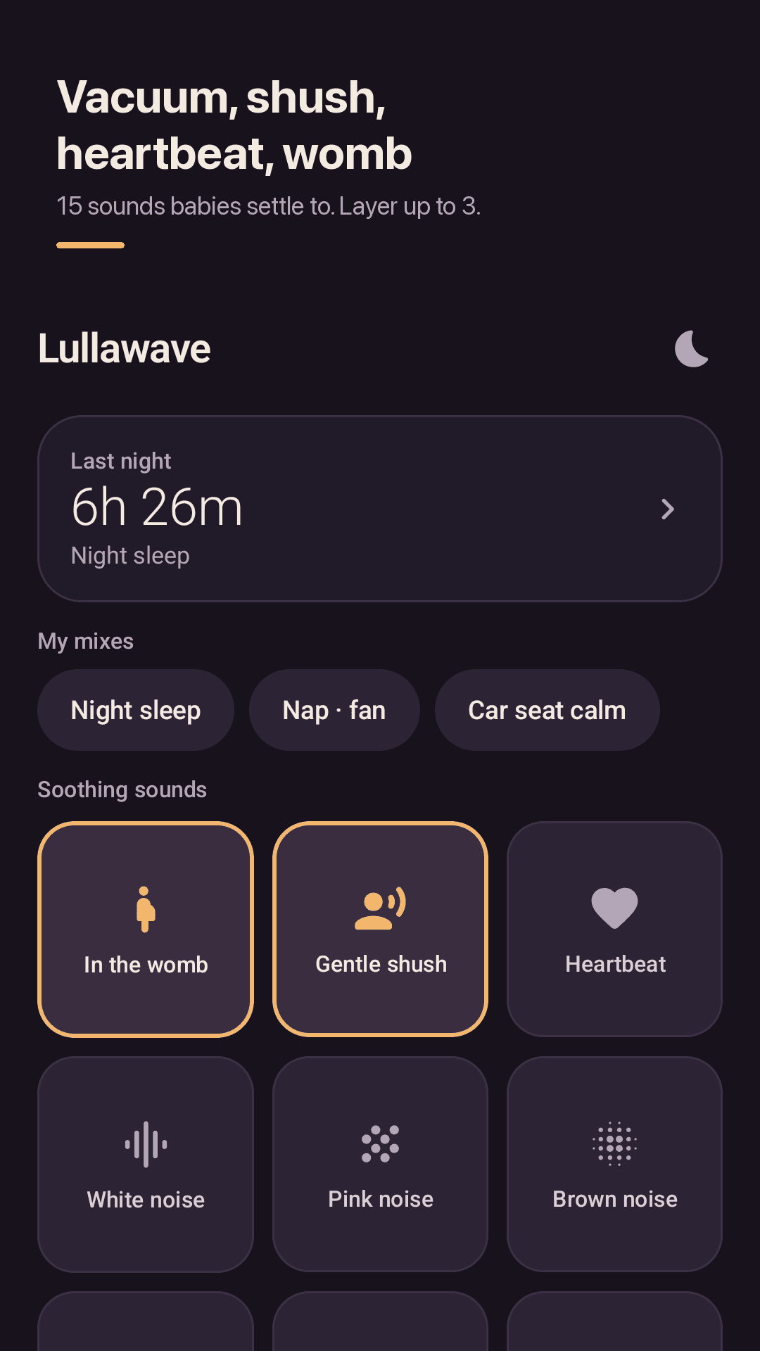Vacuum, shush, heartbeat, womb