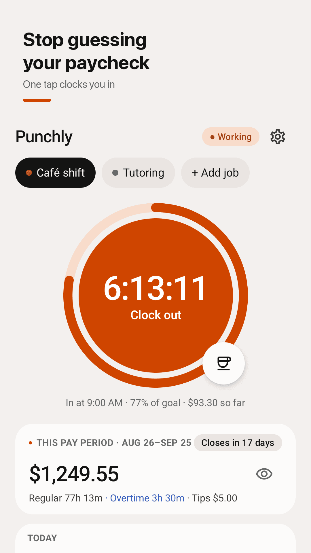 Punchly — Home screen with a large round Clock out button, a running timer and the estimated pay for this pay period