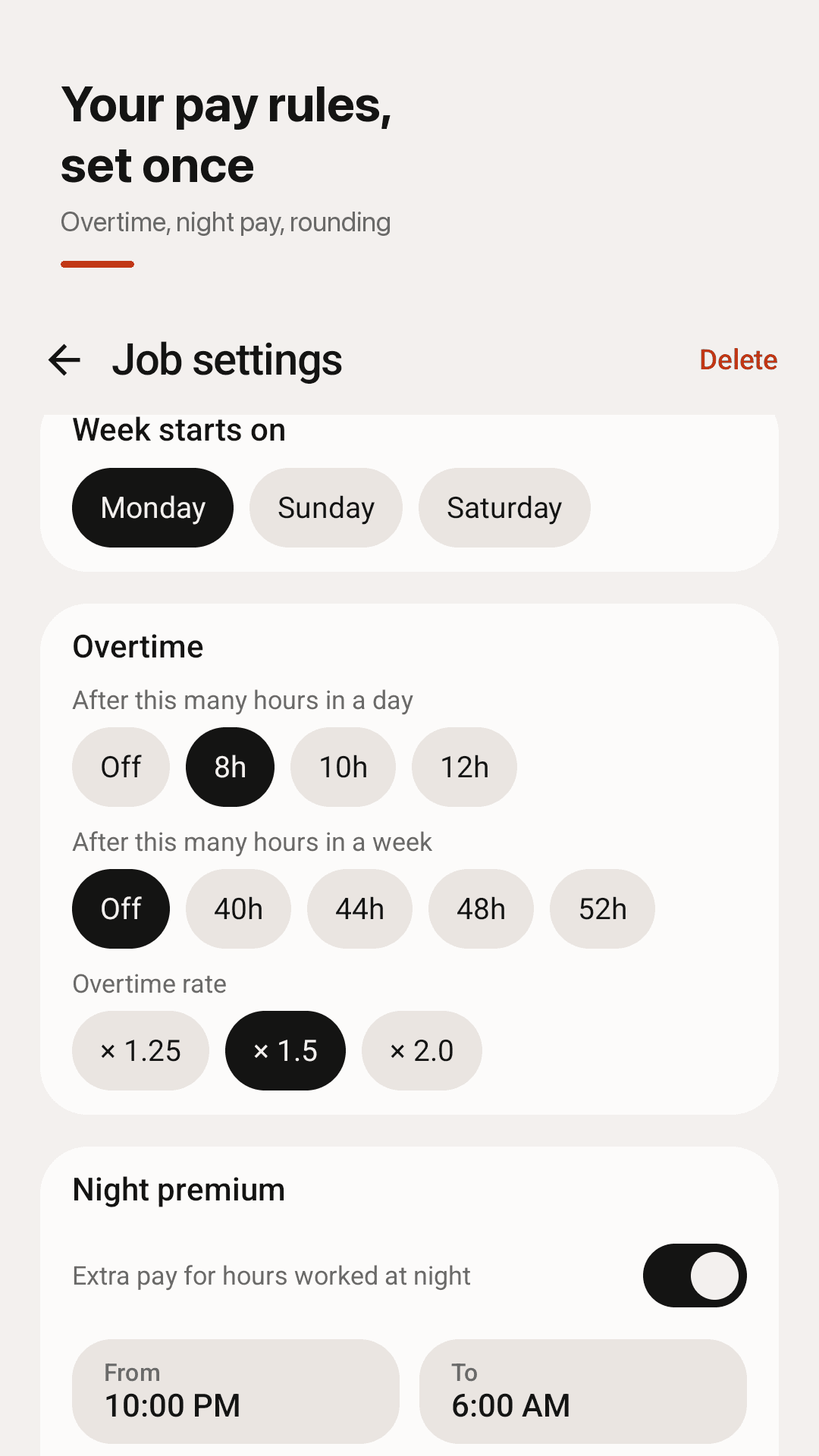 Overtime, night pay and rounding — set once