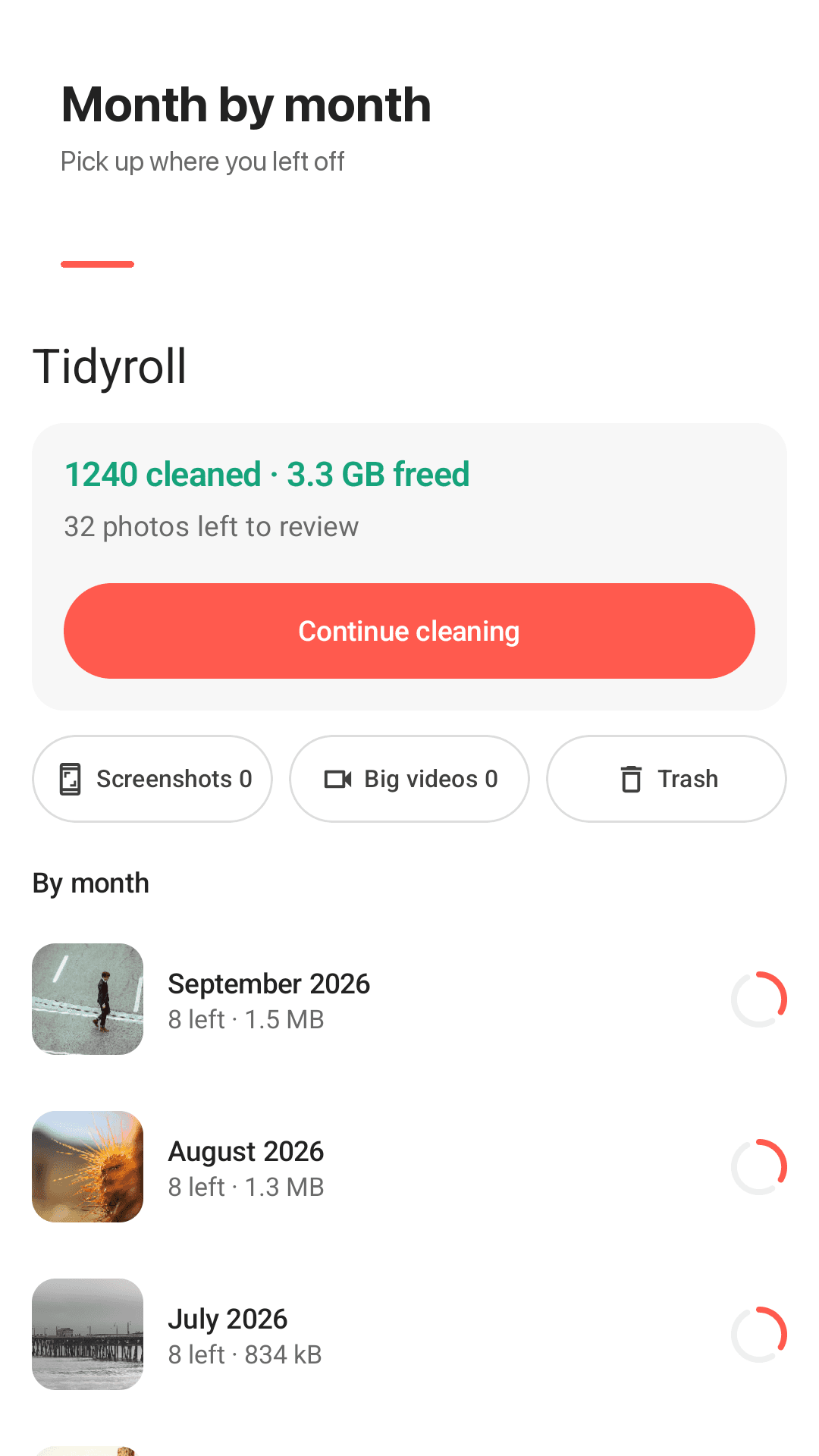 One month at a time